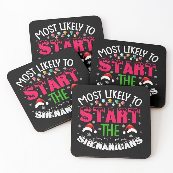 Item preview, Most Likely to Start Shenanigans – Funny Christmas Trouble Maker Design designed and sold by MAZDZINE.
