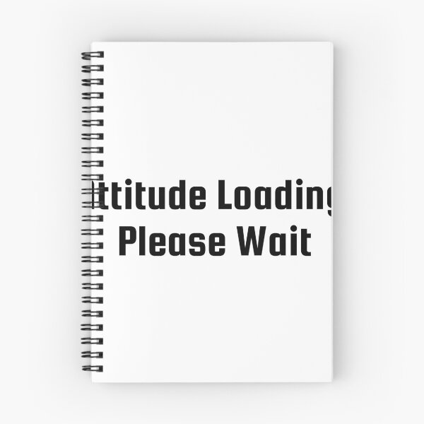 Item preview, Attitude Loading… Please Wait designed and sold by Ninjacatoff.