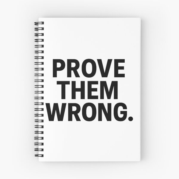 Item preview, Prove Them Wrong designed and sold by kimkosovo.