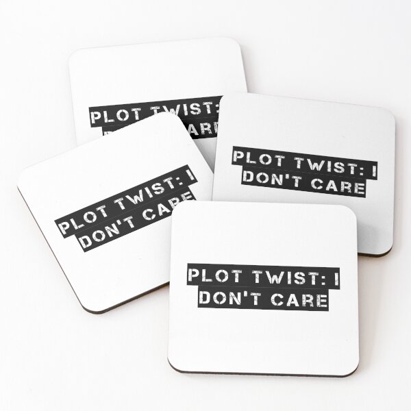 Item preview, Plot Twist: I Don’t Care designed and sold by Ninjacatoff.