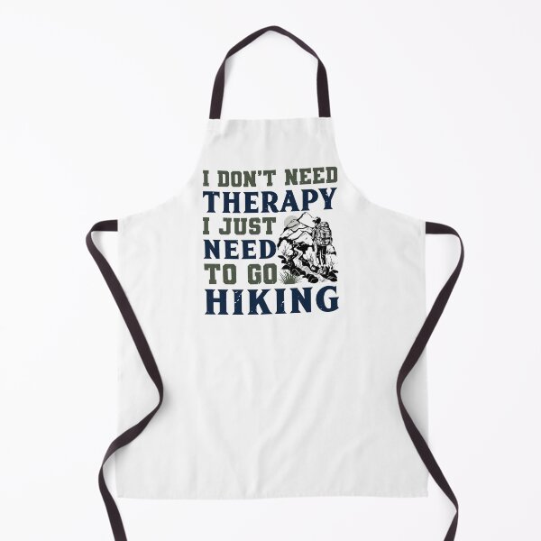 Item preview, I Don't Need Therapy, I Just Need to Go Hiking Apparel and Home Décor  designed and sold by Compass and a Camera.