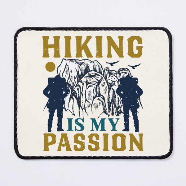 Item preview, Hiking is My Passion Apparel and Home Décor designed and sold by Compass and a Camera.