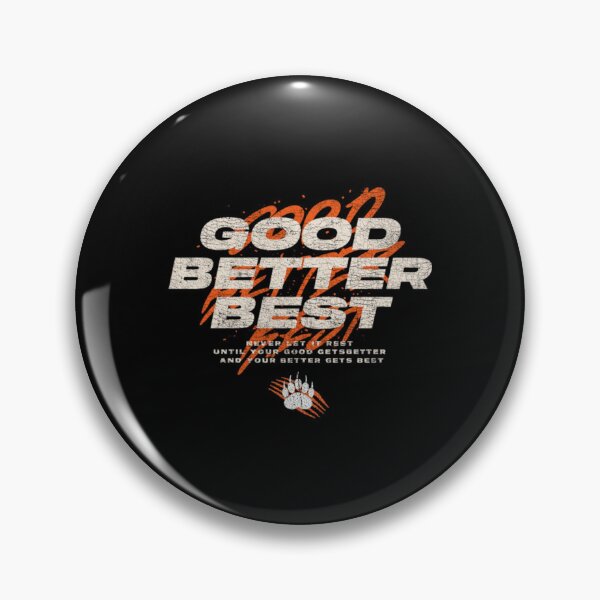 Item preview, Chicago Bears - Good, Better, Best designed and sold by FocusForStars22.