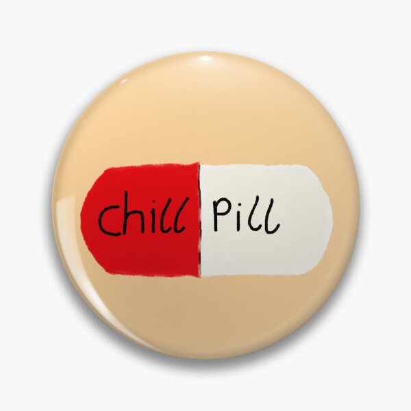 Item preview, Take a chill pill (except it is a actual pill) designed and sold by Belle-creates.
