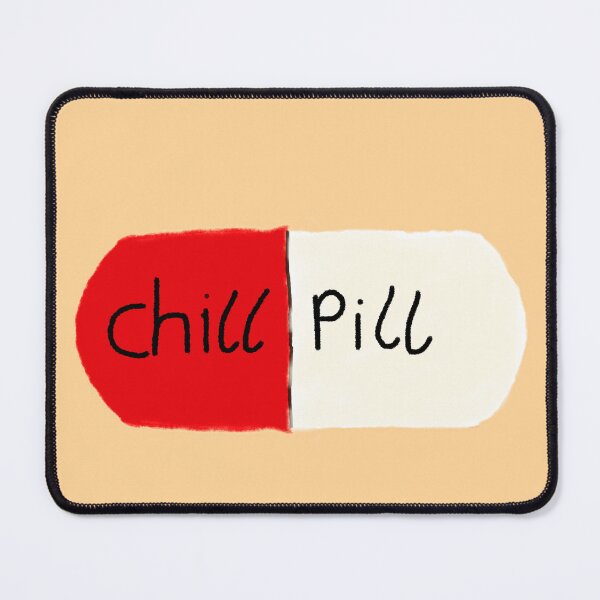 Item preview, Take a chill pill (except it is a actual pill) designed and sold by Belle-creates.