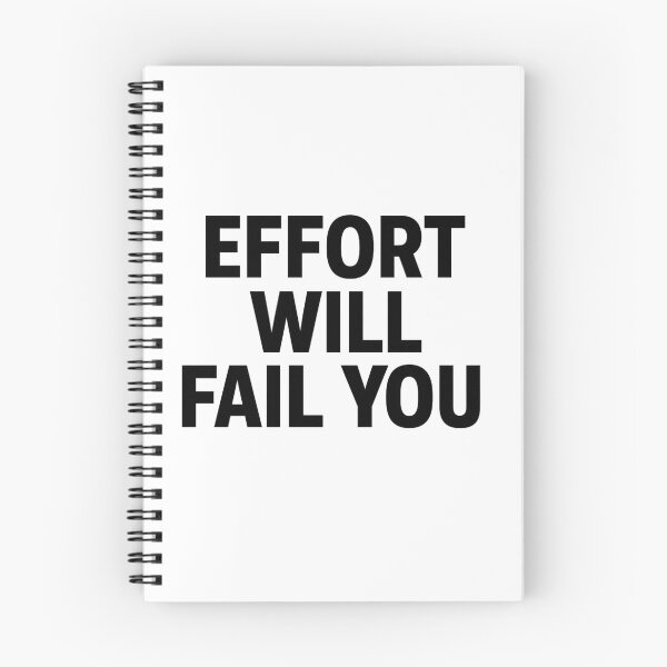Item preview, Effort Will Fail You designed and sold by kimkosovo.