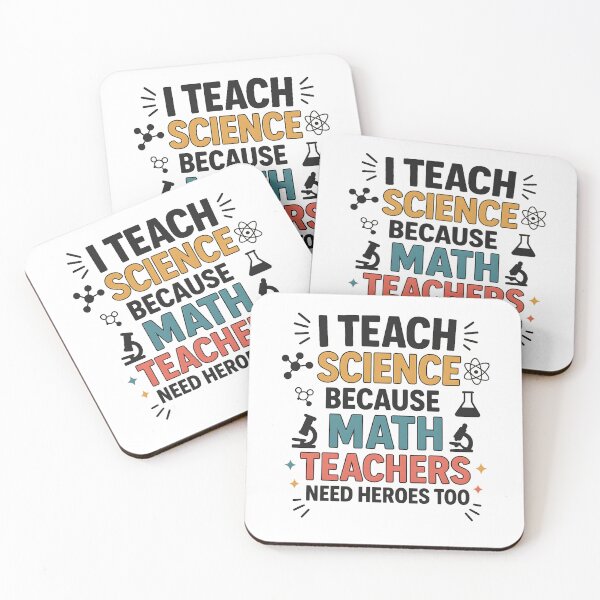 Item preview, I Teach Science Because Math Teachers Need Heroes Too designed and sold by hemagamo.