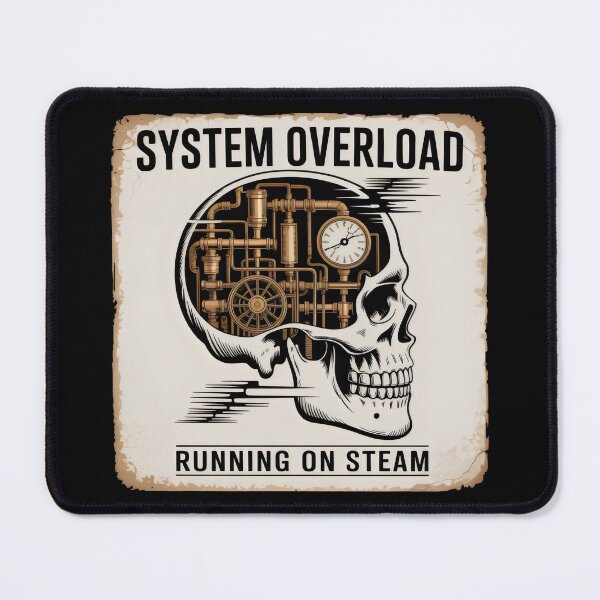 Item preview, System Overload Running on Steam Skull Machine Design designed and sold by SplashTastic.