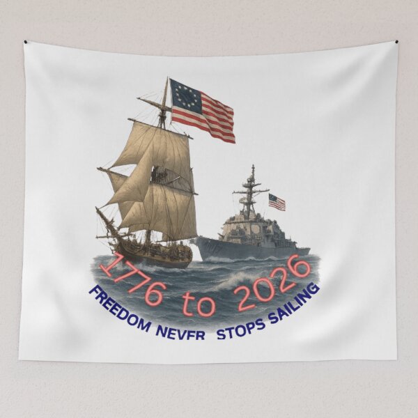 Item preview, 1776 to 2026 – Freedom Never Stops Sailing | Patriotic American Ship Tribute designed and sold by lineandlegacy.