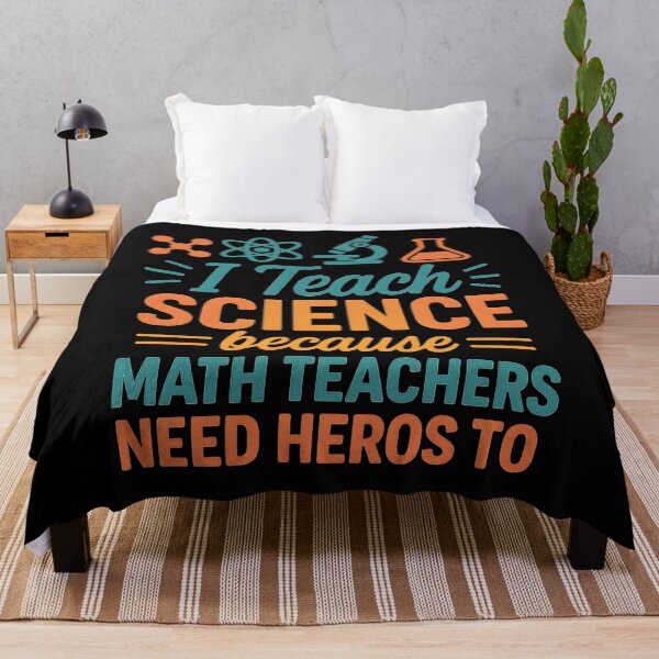 Item preview, I Teach Science Because Math Teachers Need Heroes Too designed and sold by hemagamo.