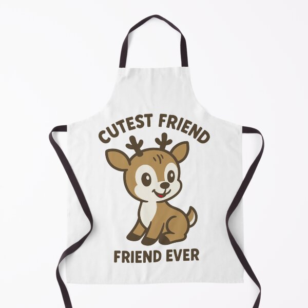 Item preview, Cutest Friend Ever Deer designed and sold by SnappyPNG.