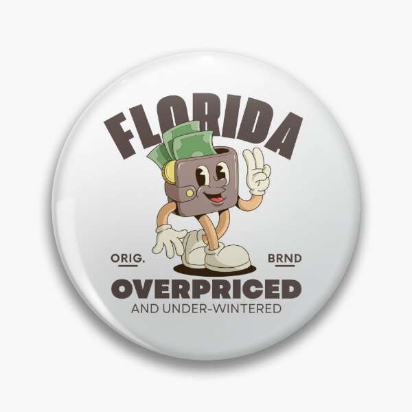 Item preview, Florida: overpriced and under-wintered designed and sold by Peerless-Prime.