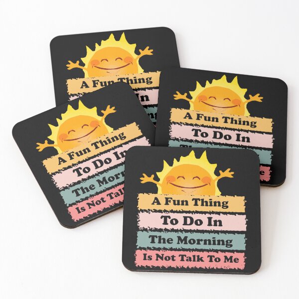Item preview, A FUN THING TO DO IN THE MORNING IS NOT TALK TO ME Funny Sarcastic Quote Sun Design Gift designed and sold by karibov.