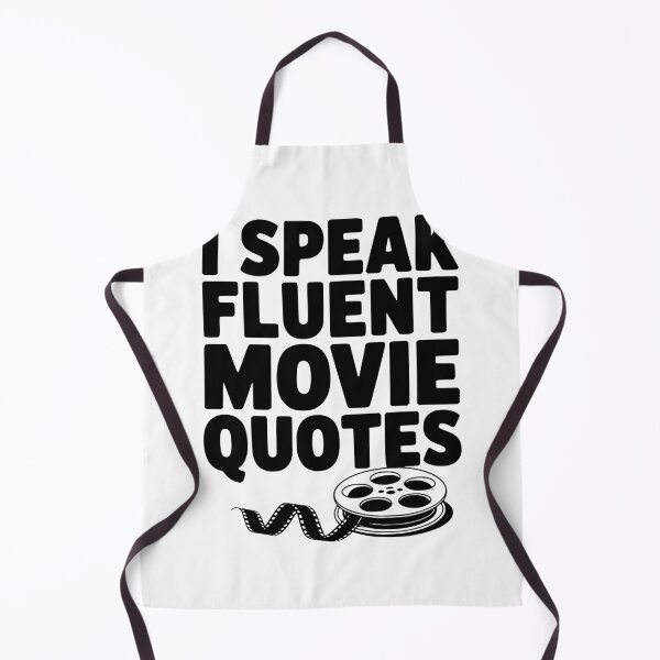 Item preview, I Speak Fluent Movie Quotes designed and sold by Frank Ring.