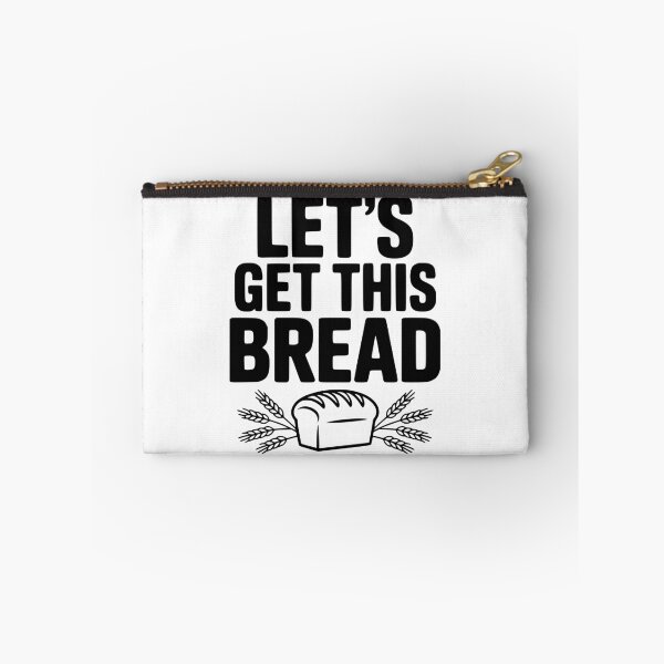 Item preview, Let's Get This Bread designed and sold by Frank Ring.