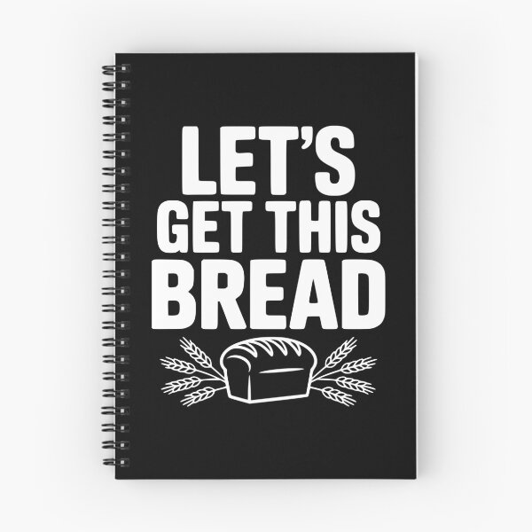 Item preview, Let's Get This Bread designed and sold by Frank Ring.
