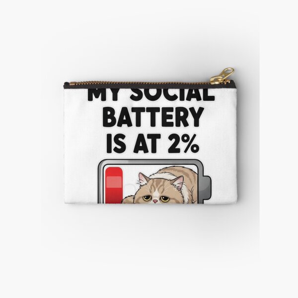 Item preview, My social battery is at 2% designed and sold by FitEnvy.