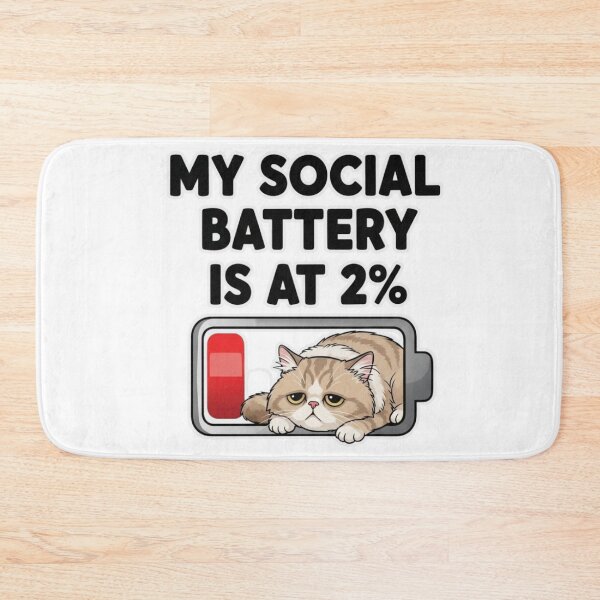 Item preview, My social battery is at 2% designed and sold by FitEnvy.