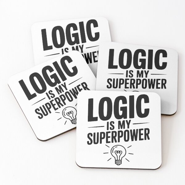 Item preview, Logic is my Superpower designed and sold by Frank Ring.