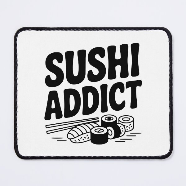 Item preview, Sushi Addict designed and sold by Frank Ring.