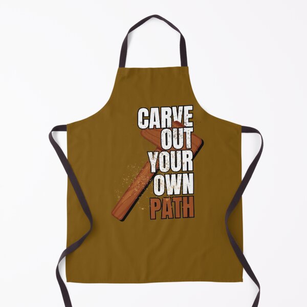 Item preview, Carve Out Your Own Path – Woodcarving Motivational Design designed and sold by Timeless Design.