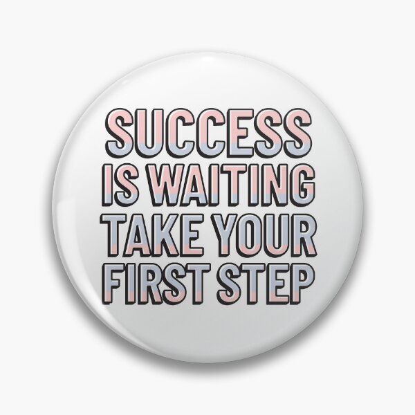 Item preview, Success is waiting take first step designed and sold by Innet.