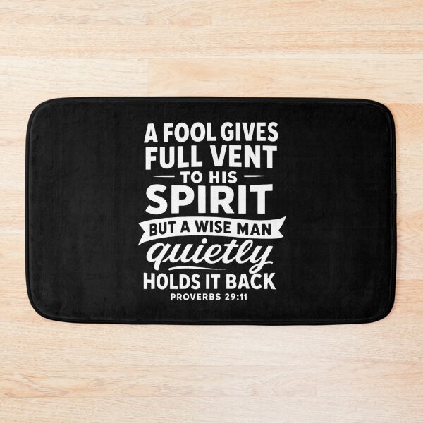 Item preview, Proverbs 29:11 A Fool Gives Full Vent To His Spirit designed and sold by plushism.