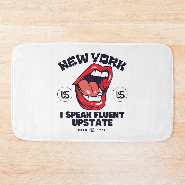 Item preview, New York: I speak fluent upstate designed and sold by Peerless-Prime.