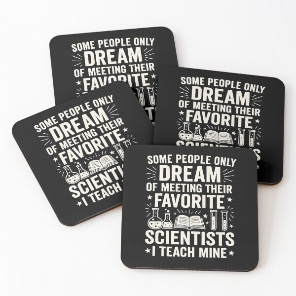Item preview, Some people only dream of meeting their favorite scientists I teach mine designed and sold by hemagamo.
