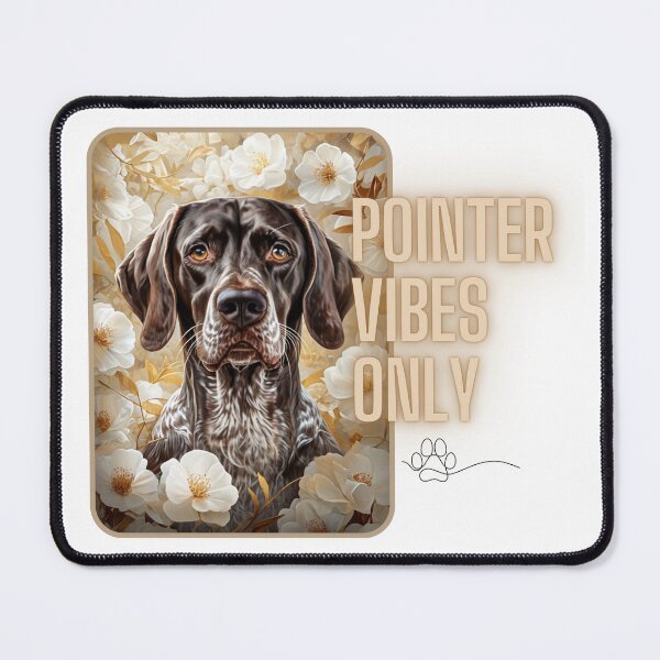Item preview, German Shorthaired Pointer vibes only designed and sold by GrifonJ.