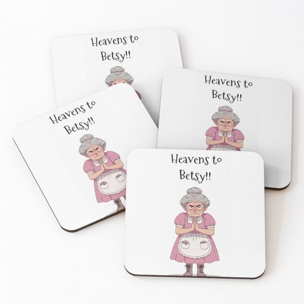 Item preview, Granny Grump Says... "Heavens to Betsy!!" designed and sold by Wanda Case.