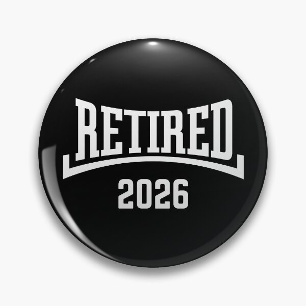 Item preview, Retired 2026 (Retiree / Pensioner / Concave / White) designed and sold by MrFaulbaum.
