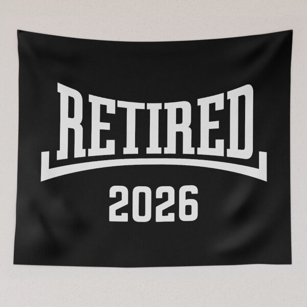 Item preview, Retired 2026 (Retiree / Pensioner / Concave / White) designed and sold by MrFaulbaum.