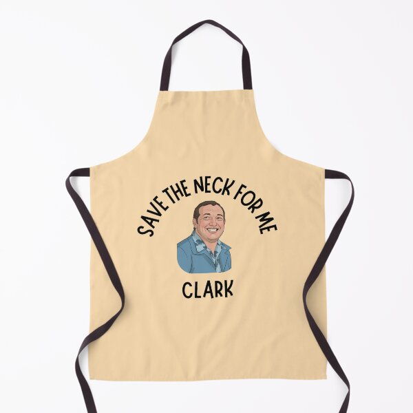 Item preview, Save the neck for me, cousin Eddie, Christmas vacation, griswold family, national lampoon designed and sold by GeekRagz.