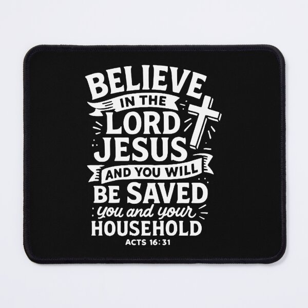 Item preview, Acts 16:31 Believe in the Lord Jesus and you will be saved designed and sold by plushism.