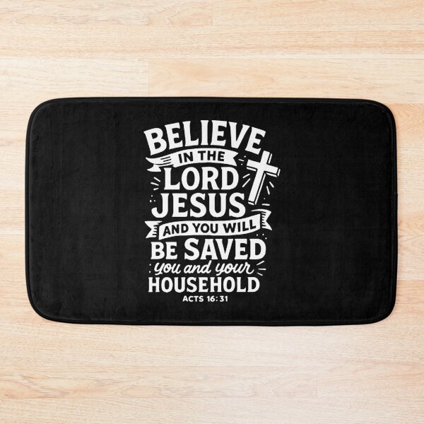 Item preview, Acts 16:31 Believe in the Lord Jesus and you will be saved designed and sold by plushism.