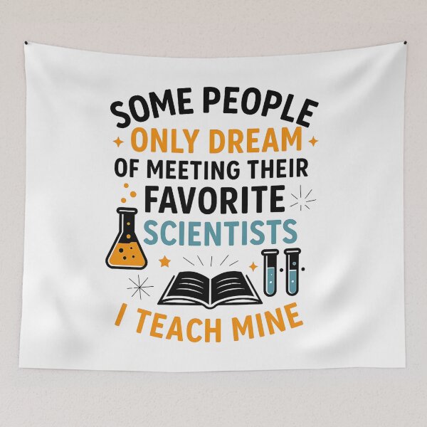 Item preview, Some people only dream of meeting their favorite scientists I teach mine designed and sold by hemagamo.