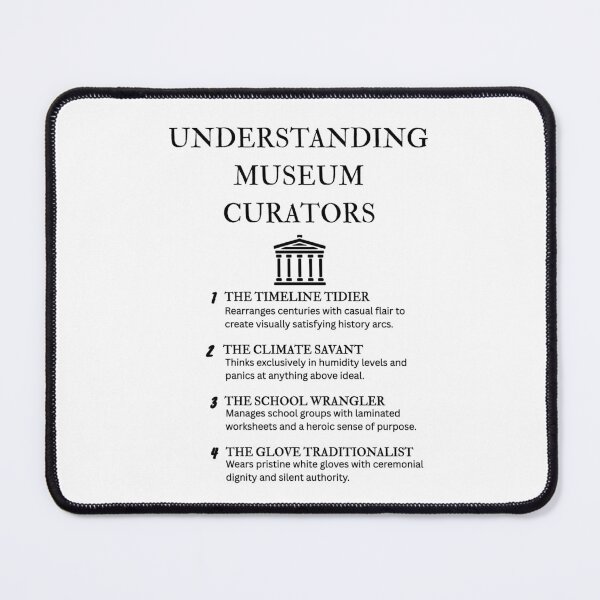 Item preview, Funny Curator Design – Understanding Museum Experts designed and sold by PsyFlow35.