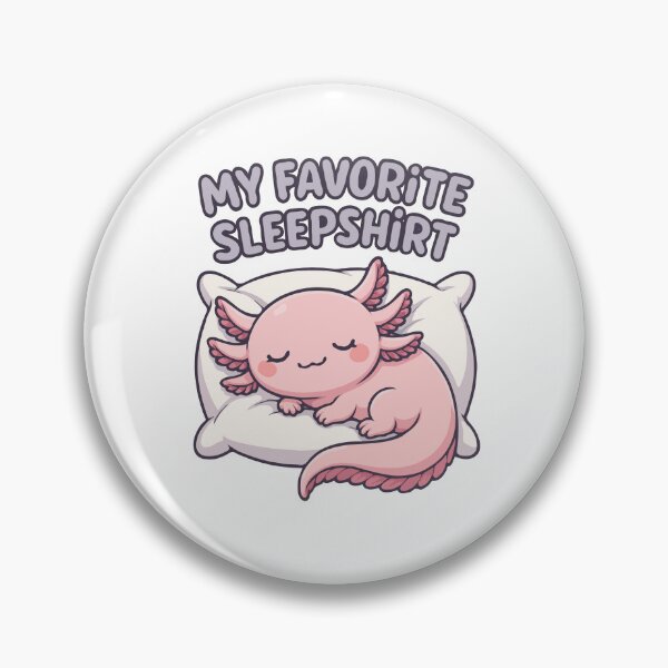 Item preview, My Favorite Sleepshirt - Kawaii Sleeping Axolotl on Pillow - Cute Pastel Axolotl Art for Sleep Shirts, Pajamas & Cozy Gifts designed and sold by BrainBubbleArt.