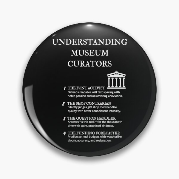 Item preview, Museum Humor – Funny Curator Personality Designs – Black designed and sold by PsyFlow35.