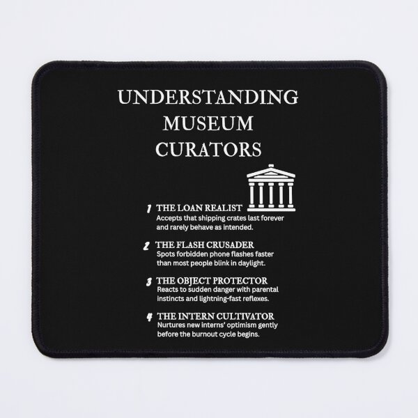 Item preview, Curator Definition Art – Understanding Museum Staff – Black designed and sold by PsyFlow35.