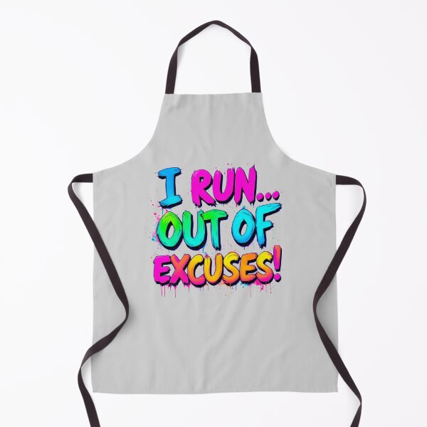 Item preview, I Run Out Of Excuses Bold Neon Graffiti Art designed and sold by SholoStudio.