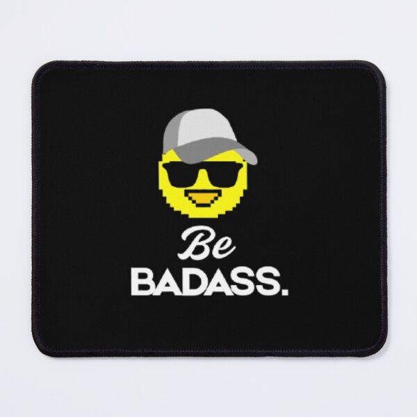 Item preview, Be badass designed and sold by VINEY PREET AKKAL.
