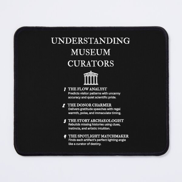Item preview, Understanding Curators – Collector and Gallery Expert Humor – Black designed and sold by PsyFlow35.