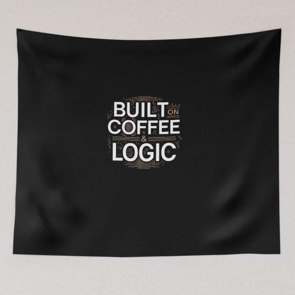 Item preview, Built on coffee & logic - coffee loverful design- Caffeine engineers  designed and sold by Happyhoo1.