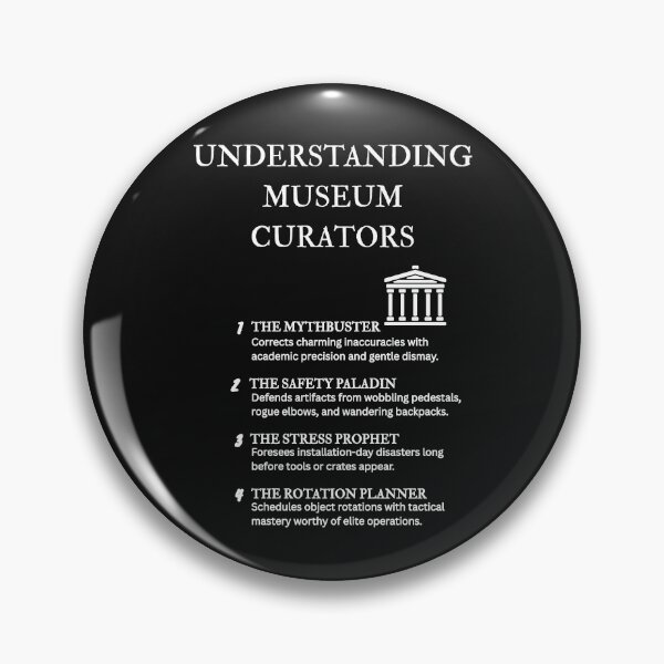 Item preview, Museum Specialist Humor – Curator Personality Types – Black designed and sold by PsyFlow35.
