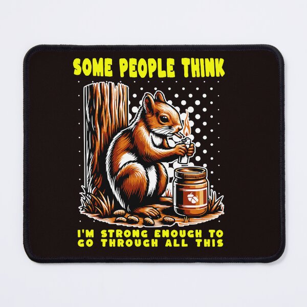 Item preview, SOME PEOPLE THINK I'M STRONG ENOUGH TO GO THROUGH ALL THIS designed and sold by Mosaiic1.
