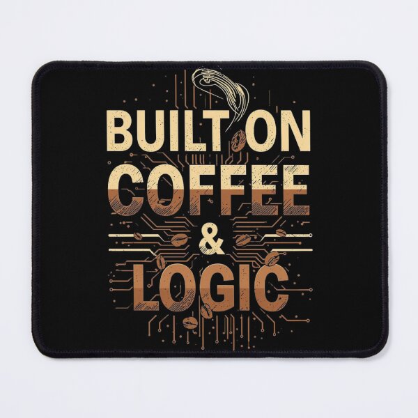 Item preview, Built on coffee & logic - coffee loverful design- Caffeine engineers designed and sold by Happyhoo1.