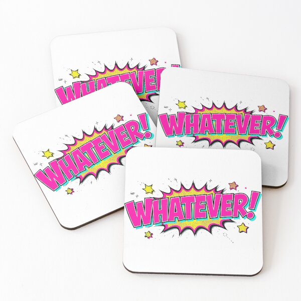 Item preview, WHATEVER! designed and sold by Dyer's Design.
