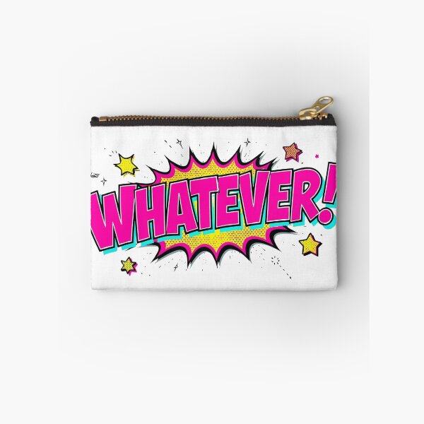 Item preview, WHATEVER! designed and sold by Dyer's Design.